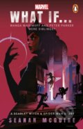 Kniha: What If… Wanda Maximoff and Peter Parker Were Siblings (Seanan McGuire)
