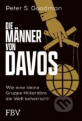 Kniha: Die Männer von Davos (Peter S. Goodman). Finanzbuch, 2022