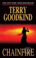 Kniha: Chainfire (Terry Goodkind). Tor Books, 2010