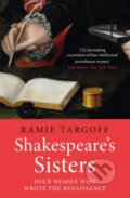 Kniha: Shakespeares Sisters (Ramie Targoff). Riverrun, 2025