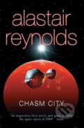 Kniha: Chasm City (Alastair Reynolds). , 2008