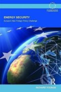 Kniha: Energy Security (Richard Youngs). Routledge, 2009