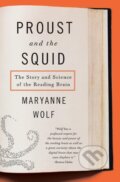 Kniha: Proust and the Squid (Maryanne Wolf)
