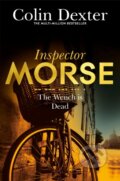 Kniha: The Wench is Dead (Colin Dexter). Pan Macmillan, 2016