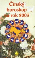 Kniha: Čínský horoskop na rok 2003 (neuvedený autor). Baronet