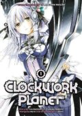 Kniha: Clockwork Planet 1 (Yuu Kamiya). , 2017