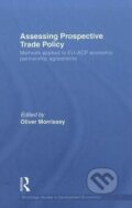 Kniha: Assessing Prospective Trade Policy (Oliver Morrissey). Routledge, 2010