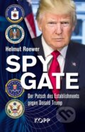 Kniha: Spygate (Helmut Roewer). Kopp Verlag, 2020