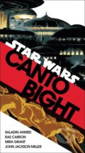 Kniha: Canto Bight (Star Wars) (Saladin Ahmed). , 2018