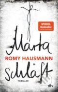 Kniha: Marta schläft (Romy Hausmannová). , 2022