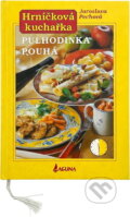 Kniha: Hrníčková kuchařka půlhodinka pouhá (neuvedený autor). , 2001