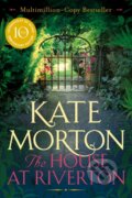 Kniha: House at Riverton (Kate Morton). Pan Macmillan, 2017