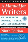 A Manual for Writers of Research Papers, Theses, and Dissertations - Kate L. Turabian, University of Chicago, 2018