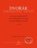 Slovanská rapsodie g Moll op. 45/2 - Antonín Dvořák, Robert Simon (editor), Bärenreiter Praha, 2018
