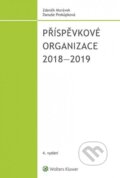 Příspěvkové organizace 2018-2019 - Zdeněk Morávek, Danuše Prokůpková, Wolters Kluwer ČR, 2018