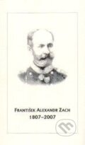 Kniha: František Alexandr Zach (Autorský kolektiv)