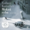 Mokrá ryba (audiokniha) - Volker Kutscher, OneHotBook, 2018