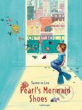 Kniha: Pearl's Mermaid Shoes (Sanne Te Loo). Lemniscaat, 2018