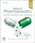 Kniha: Aulton's Pharmaceutics, 6th Edition (Taylor & Aulton). , 2021