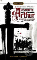 Kniha: Morte D`Arthur, Le (Thomas Malory). , 2010