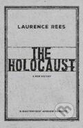 Kniha: The Holocaust - A New History (Laurence Rees). Penguin Books