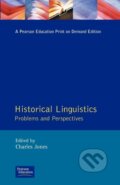 Kniha: Historical Linguistics (Charles Jones). Routledge, 1993