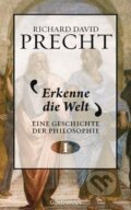 Kniha: Erkenne die Welt (Richard David Precht). Goldmann Verlag, 2015