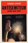 Kniha: Antisemitism (Deborah Lipstadt). Scribe Publications, 2019
