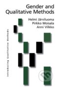 Kniha: Gender and Qualitative Methods (Helmi Jarviluoma-Makela). , 2003