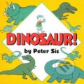 Kniha: Dinosaur! (Petr Sís). HarperCollins, 2005