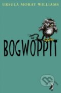 Kniha: The Bogwoppit (Ursula Moray Williams). Puffin Books, 2015