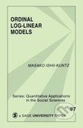 Kniha: Ordinal Log-Linear Models (Masako Ishii-Kuntz). Sage Publications, 1994