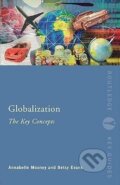 Kniha: Globalization (Annabelle Mooney). Routledge, 2007
