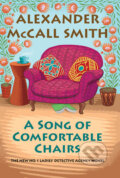 Kniha: A Song of Comfortable Chairs (Alexander McCall Smith). Panteon, 2022
