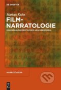 Kniha: Filmnarratologie (Markus Kuhn). De Gruyter, 2011