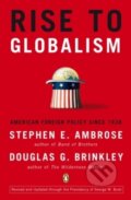Kniha: Rise to Globalism (Stephen E. Ambrose). Penguin Books, 2011