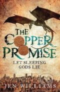 Kniha: The Copper Promise (Copper Cat 1) (Jen Williams). Headline Publishing Group, 2014
