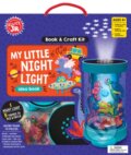 Kniha: My Little Night Light Arts and Craft Kit (Editors of Klutz). Scholastic, 2017