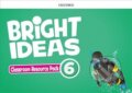Kniha: Bright Ideas 6 Classroom Resource Pack (Katherine Bilsborough). Oxford University Press, 2018