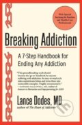 Kniha: Breaking Addiction (Lance M Dodes). Harper Perennial, 2011