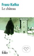 Kniha: Le Château (Franz Kafka). Folio, 1972