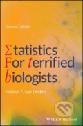 Kniha: Statistics for Terrified Biologists (Helmut F. van Emden). Wiley-Blackwell, 2019