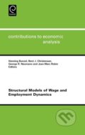 Kniha: Structural Models of Wage and Employment Dynamics (Henning Bunzel). Elsevier Science, 2006