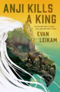 Kniha: Anji Kills a King (Evan Leikam). Titan Books, 2025