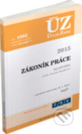 Kniha: ÚZ 1065 Zákoník práce, rejstřík, 2015 (Sagit). Sagit