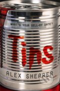 Kniha: Tins (Alex Shearer). Pan Macmillan, 2006