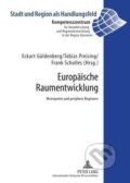 Kniha: Europäische Raumentwicklung (Eckart Güldenberg). Peter Lang, 2009