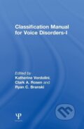 Kniha: Classification Manual for Voice Disorders-I (Katherine Verdolini)