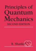 Kniha: Principles of Quantum Mechanics (R. Shankar). , 1994