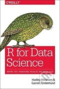 Kniha: R for Data Science (Garrett Grolemund). O´Reilly, 2017